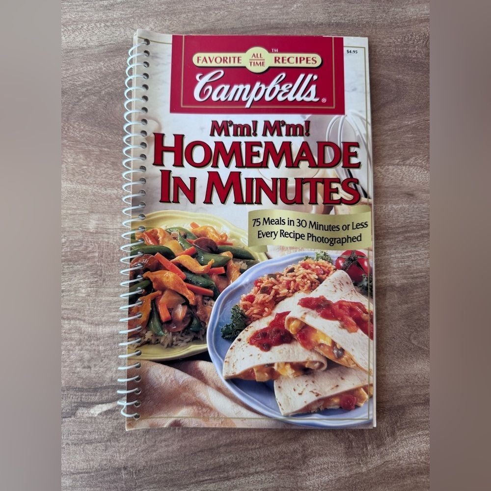 Campbells M’m! M’m! Homemade in Minutes Cookbook. 75 Meals in Minutes 1998